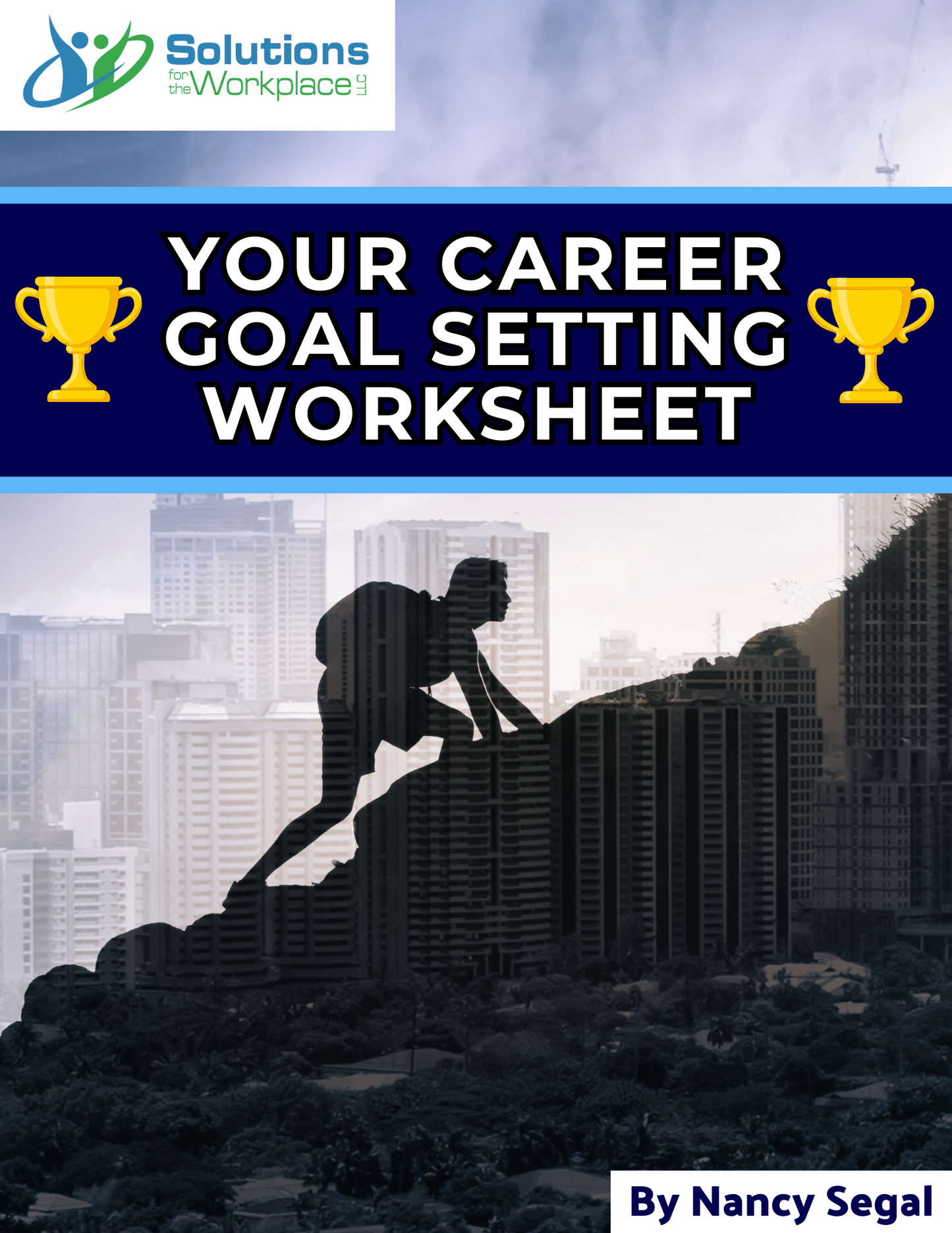 Your Career Goal Setting Worksheet