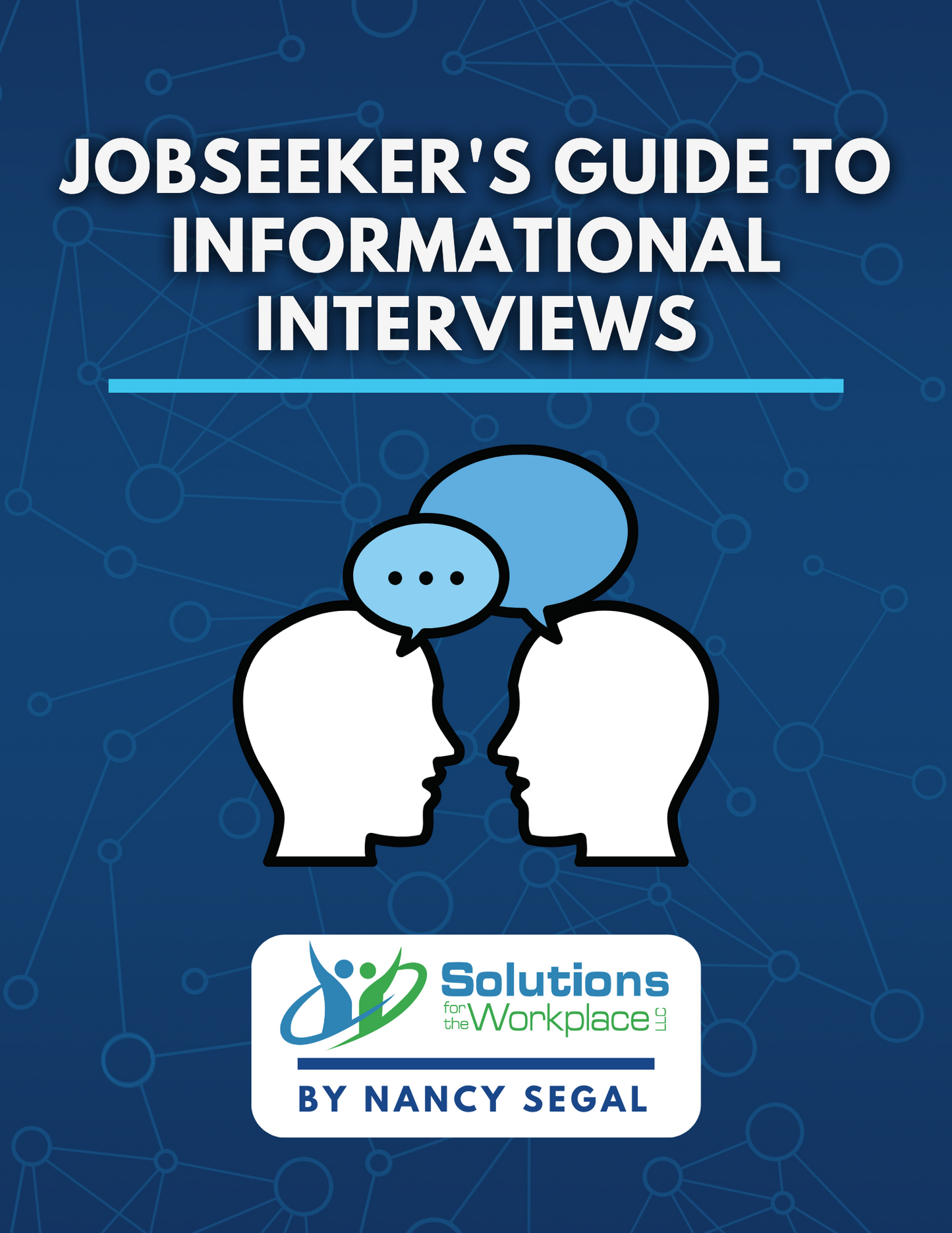 Jobseekers Guide To Informational Interviews