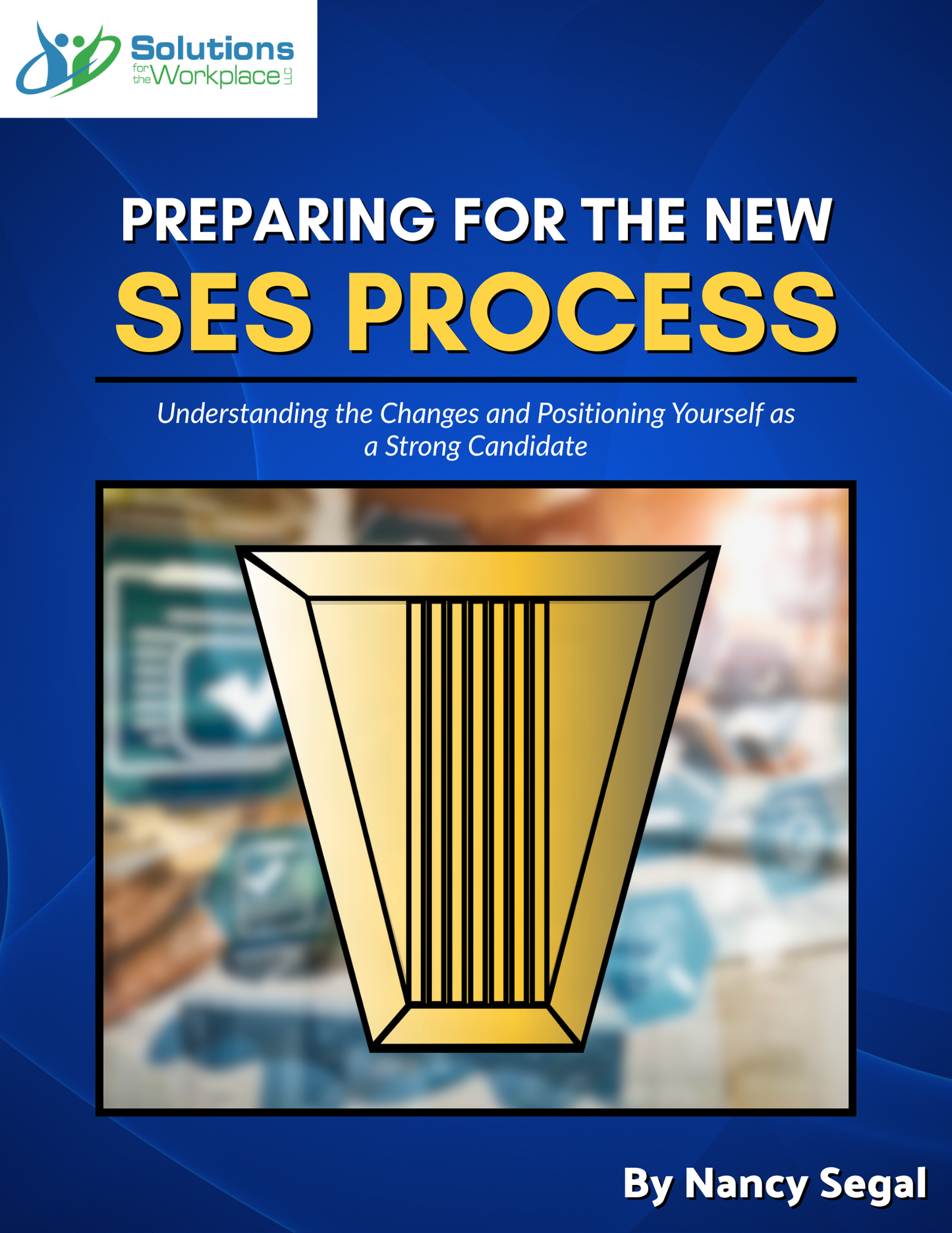 Preparing For The New Senior Executive Service Process