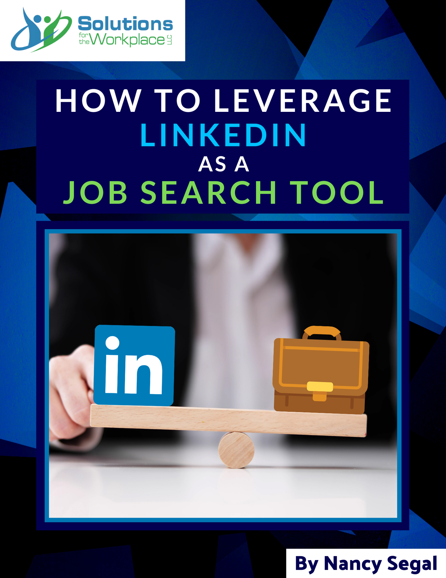 How To Leverage LinkedIn As A Job Search Tool