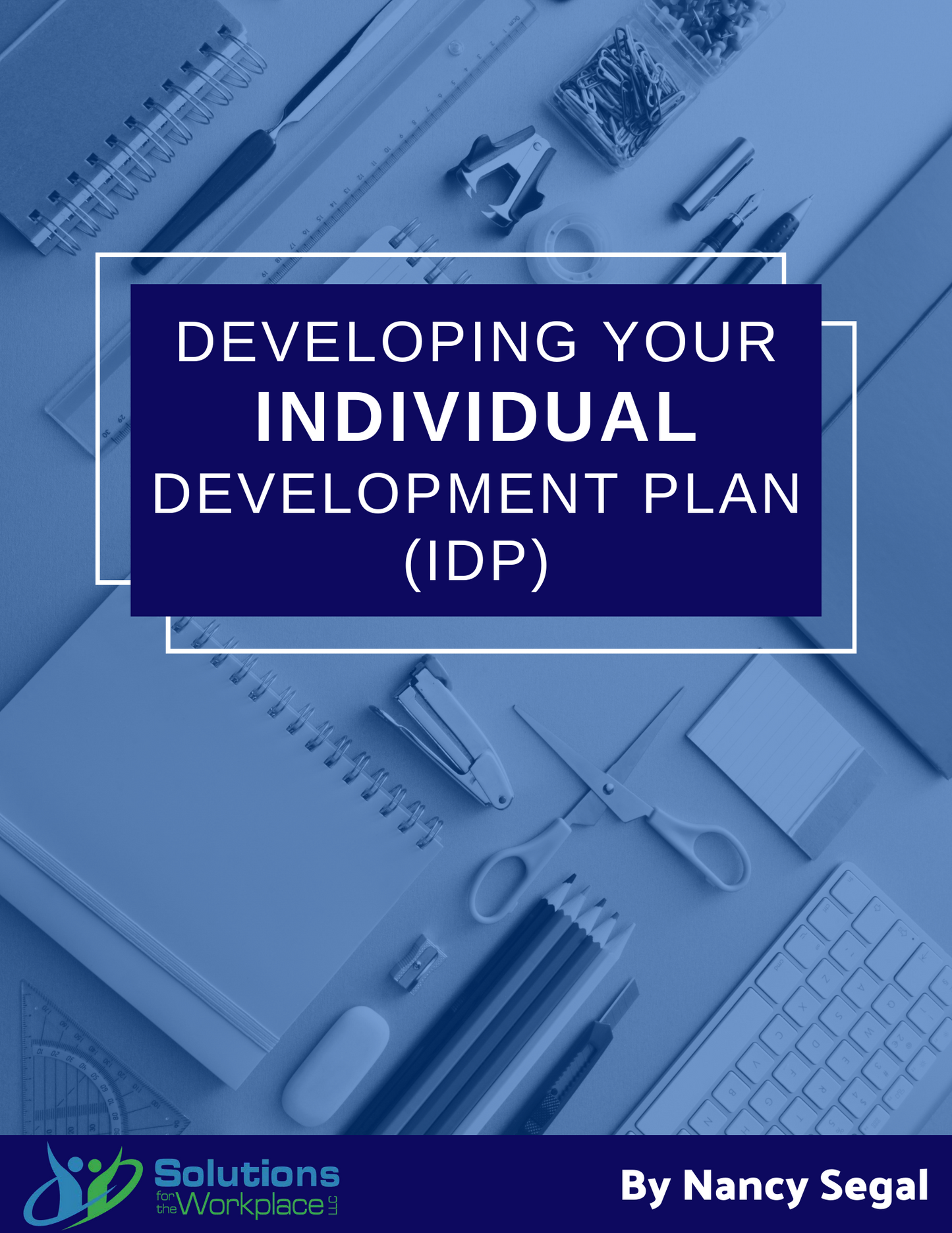 Developing Your Individual Development Plan (IDP)