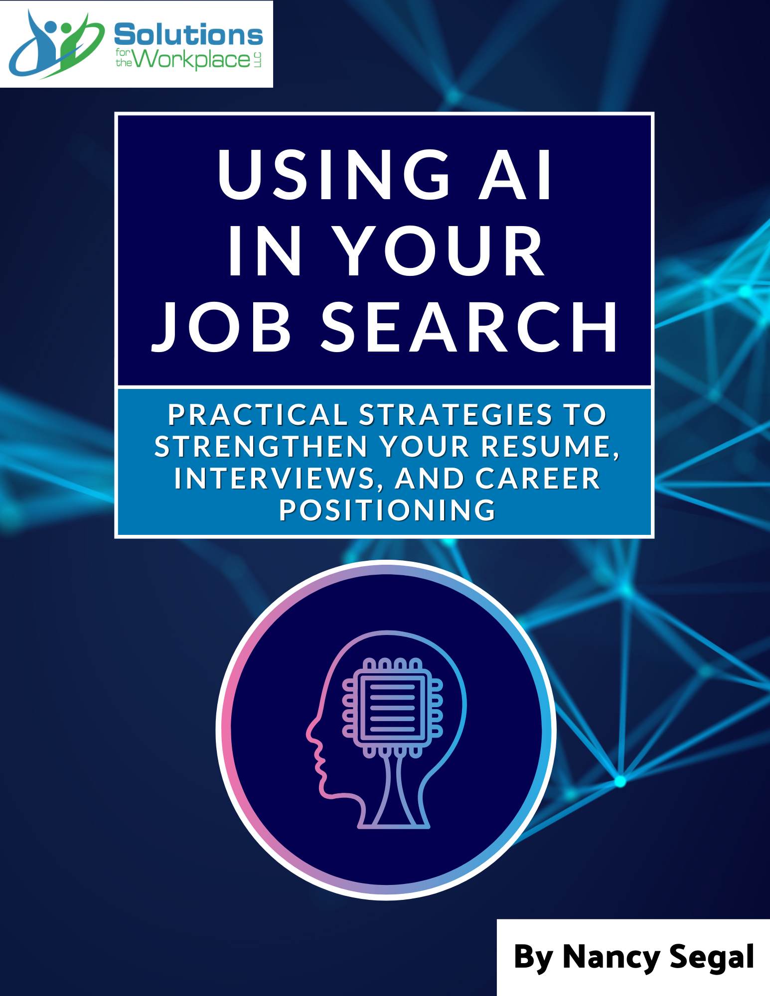 Using AI In Your Job Search – Solutions for the Workplace LLC